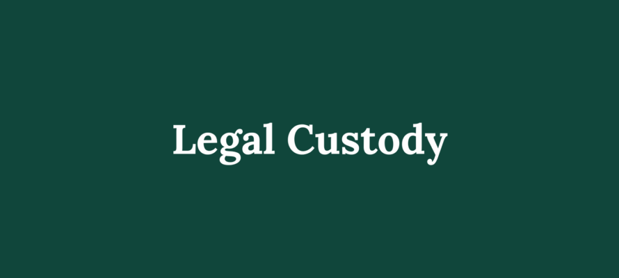 Legal Custody
